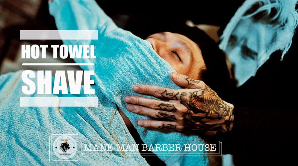 hot towel shave tại mane-man barber